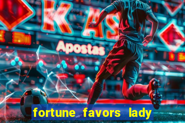 fortune favors lady nikuko legendado